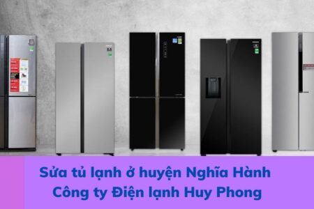 sửa tủ lạnh ở huyện nghĩa hành